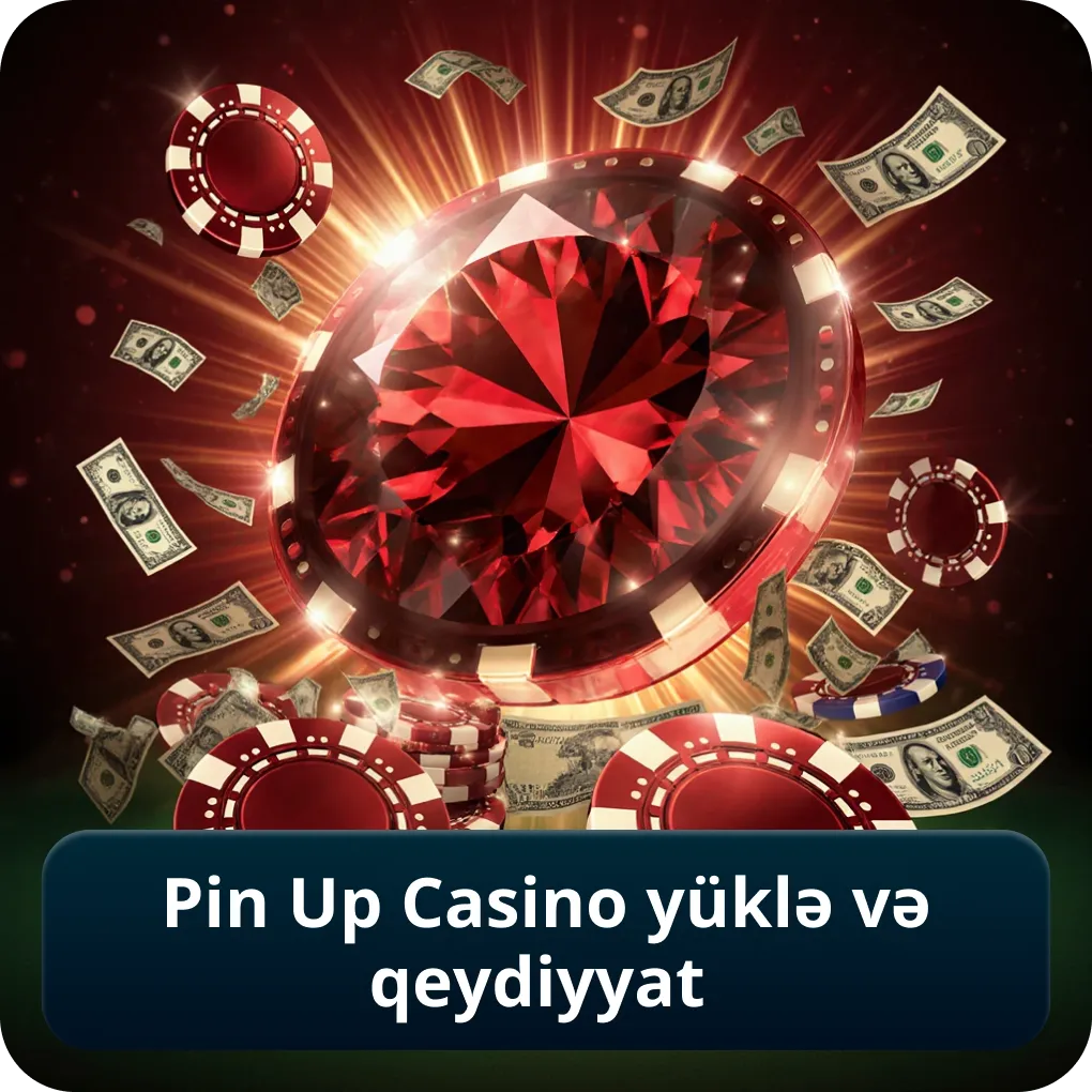 Pin Up Casino yüklə və qeydiyyat